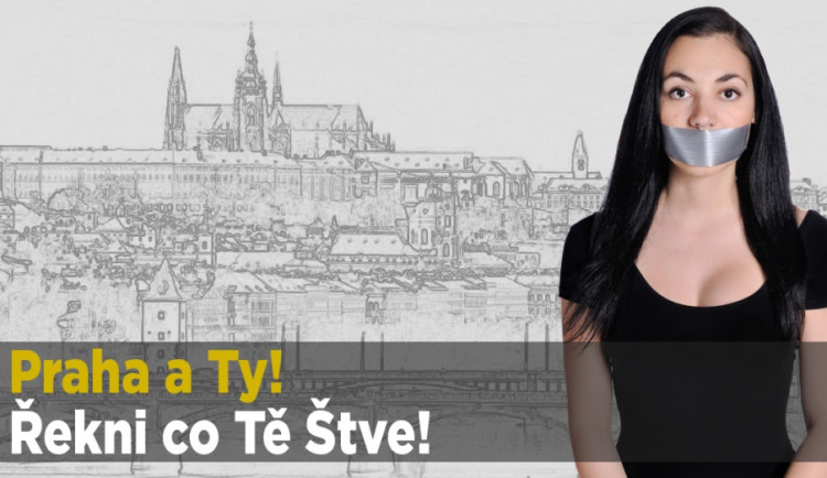 Praha a Ty - Řekni, co Tě štve!