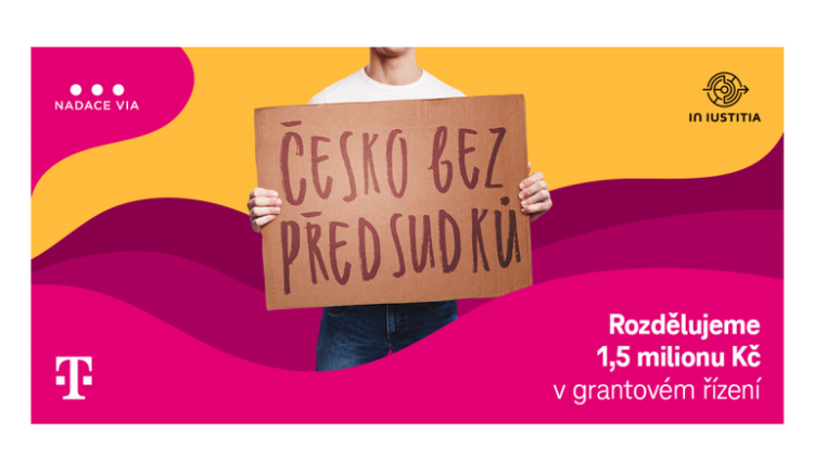 T-Mobile ve spolupráci s Nadací Via a organizací In IUSTITIA otevírá grantovou výzvu Česko bez předsudků
