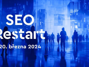 Konference SEO Restart slaví 10. výročí a nabízí unikátní program