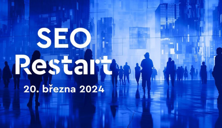 Konference SEO Restart slaví 10. výročí a nabízí unikátní program