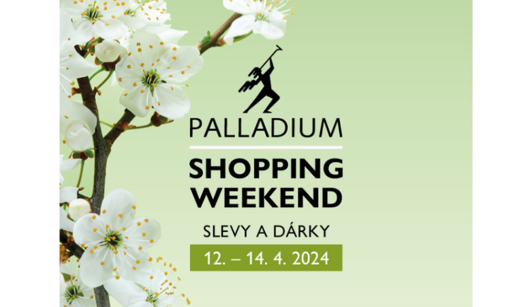 Jarní Palladium Shopping Weekend se koná 12. – 14. 4. 2024