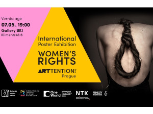 Mezinárodní výstava plakátů na téma Práva žen organizovaná ARTtention Prague