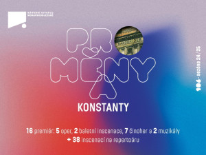 Národní divadlo moravskoslezské sází na PROMĚNY A KONSTANTY