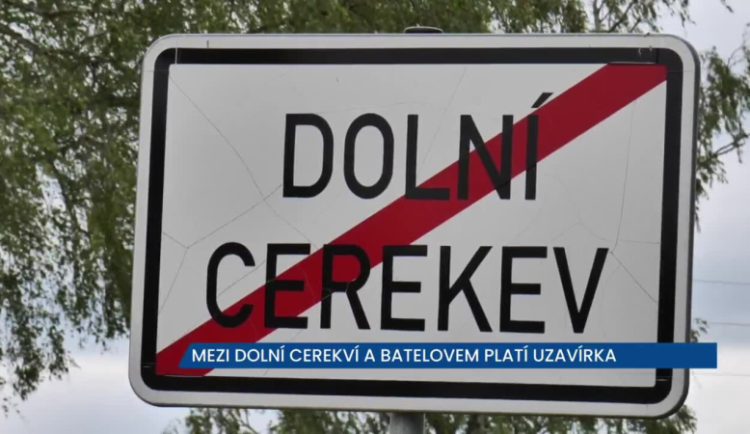Mezi Batelovem a Dolní Cerekví platí platí uzavírka