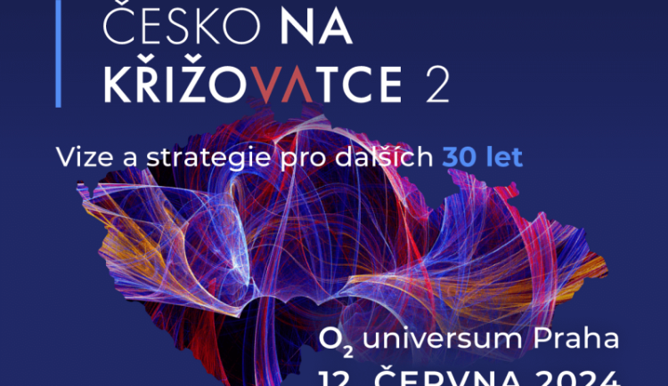Zúčastněte se úspěšné konference Česko na křižovatce 2 již 12. června  