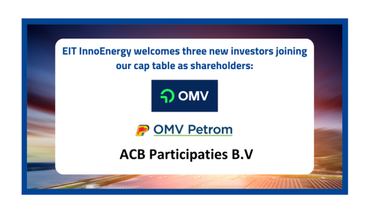 EIT InnoEnergy vítá společnosti OMV, OMV Petrom a ACB Participaties B.V mezi své akcionáře a významné partnery, čímž rozšiřuje svou úspěšnou soukromou emisi akcií o dalších 140 milionů eur