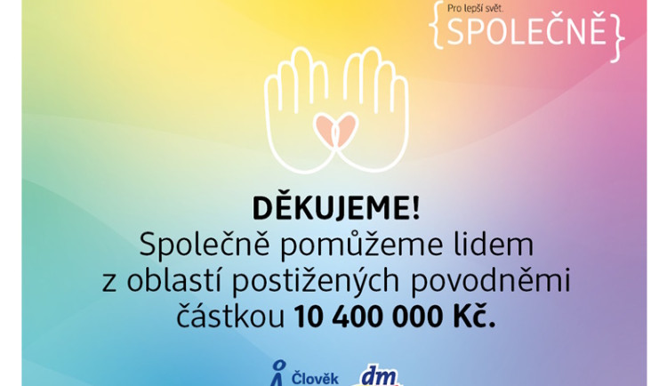 Zákaznice a zákazníci dm poslali do oblastí zasažených povodněmi 5 516 350 Kč, dm částku zaokrouhlila na 7 000 000 Kč