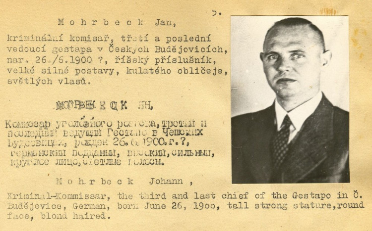 Poválečný zatykač na velitele budějovického gestapa Hanse Möhrbeka Nikdy nebyl vypátrán