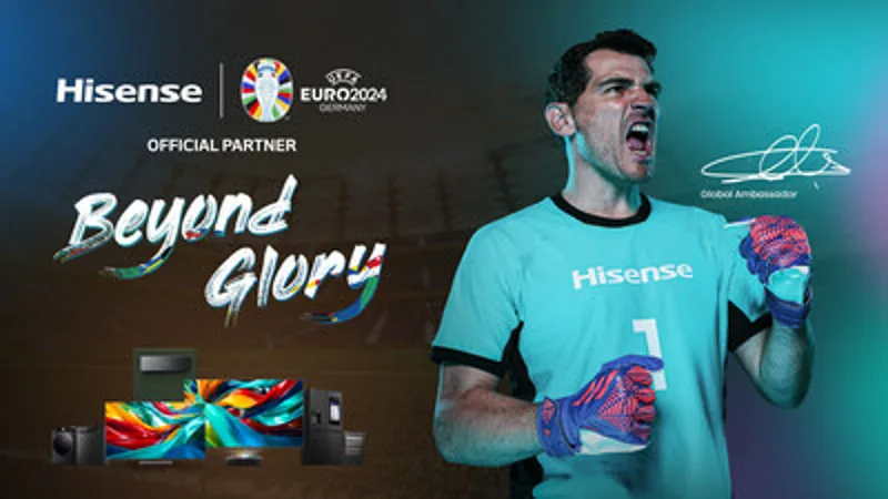 Společnost Hisense přivítá v kampani "BEYOND GLORY" pro UEFA EURO 2024™ brankářskou ikonu Ikera Casillase