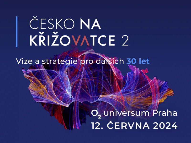 Zúčastněte se úspěšné konference Česko na křižovatce 2 již 12. června