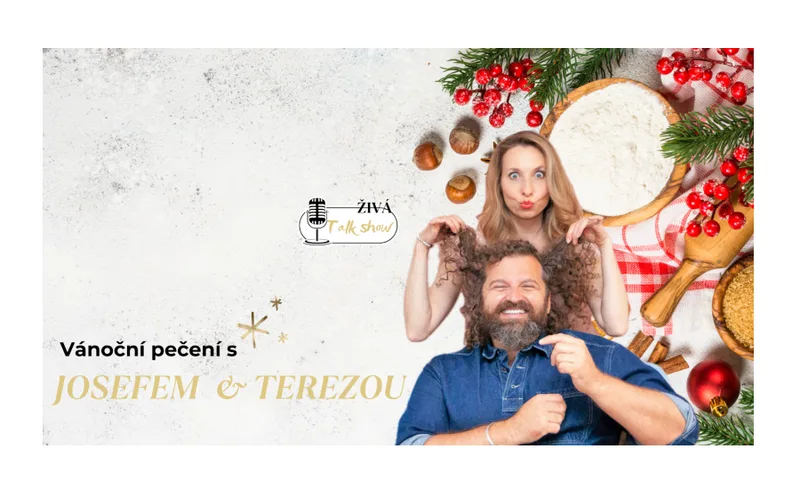 Vánoční pečení s Josefem a Terezou: startuje předprodej vstupenek na exkluzivní jedinou živou vánoční talk show v Česku