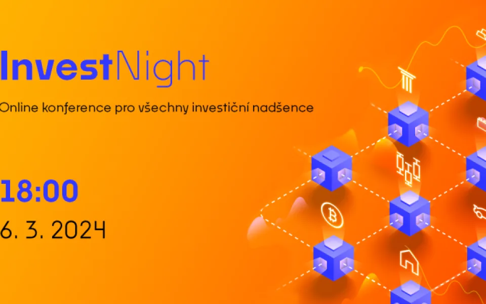 Online investiční konference InvestNight 2024: Program plný investic