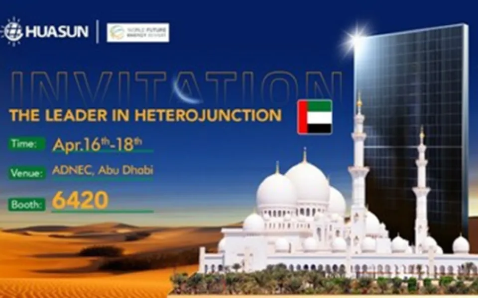 Navštivte předváděcí akci společnosti Huasun Heterojunction Showcase v Abú Zabí: Zářivá budoucnost solární energie