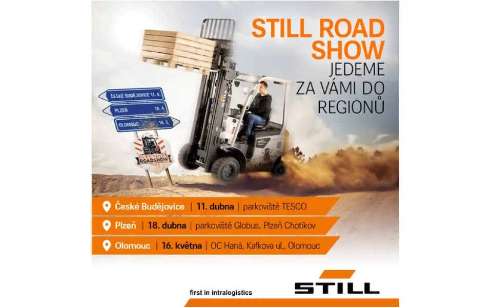 Společnost STILL ČR vyráží na roadshow. Manipulační techniku předvede v třech českých městech