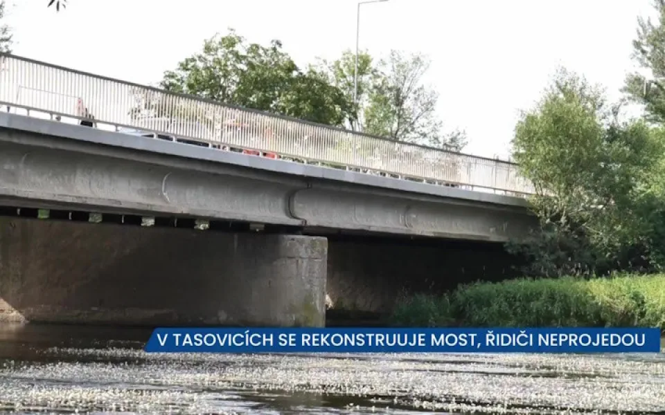 Most v Tasovicích je v rekonstrukci, řidiči neprojedou