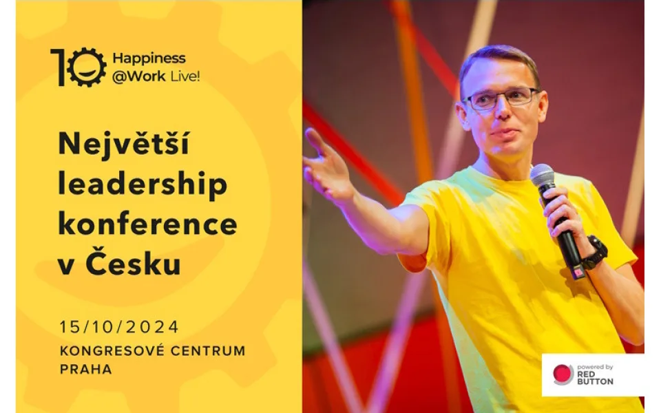 Konference Happiness@Work Live! slaví 10 let