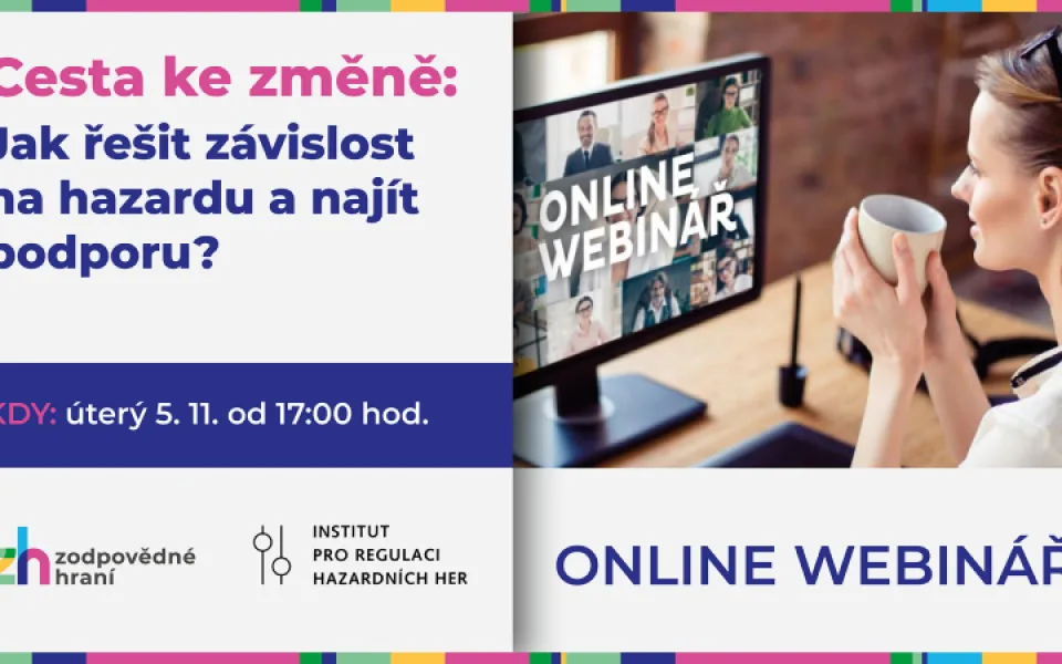 Živě webinář: Cesta ke změně - Jak řešit závislost na hazardu a najít podporu?