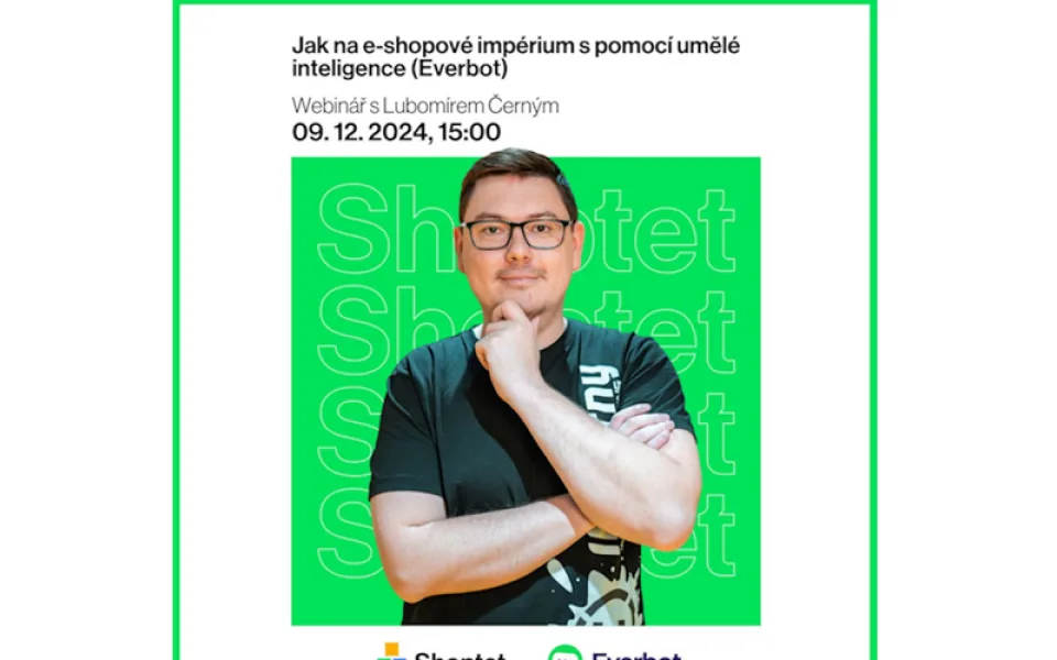 Shoptet a Everbot mění pravidla hry – Naučte se, jak využít AI umělou inteligenci ke stavbě e-shopového impéria