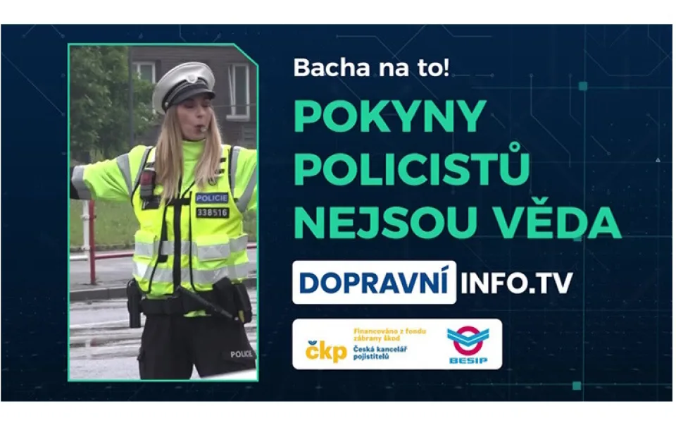 Pokyny policistů nejsou věda