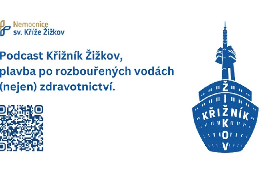 Nemocnice sv. Kříže Žižkov představuje podcast "Křižník Žižkov“