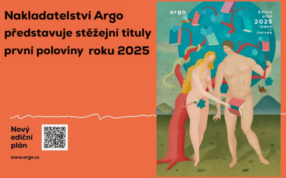 Živě: Stěžejní tituly nakladatelství Argo v první polovině roku 2025